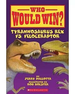 Tyrannosaurus Rex Vs. Velociraptor