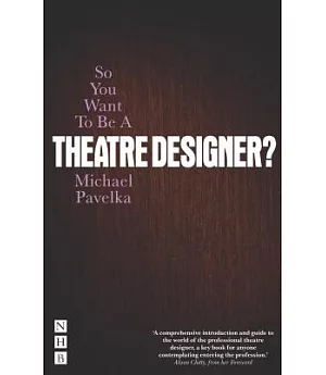 So You Want to Be a Theatre Designer?