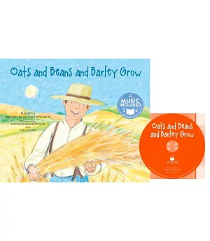 Oats and Beans and Barley Grow