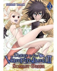 Dance in the Vampire Bund II Scarlet Order 3