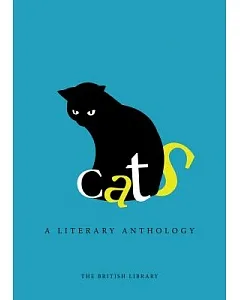 Cats: A Literary Anthology