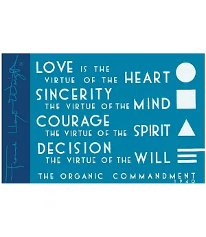Frank Lloyd Wright the Organic Commandment Magnet