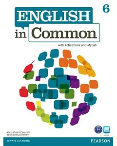 English in Common 6 + Activebook + Myenglishlab