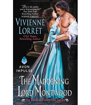 The Maddening Lord Montwood