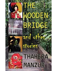 The Wooden Bridge and Other Stories
