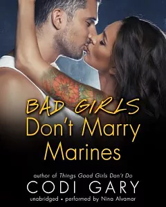 Bad Girls Don’t Marry Marines