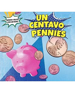 Un centavo / Pennies