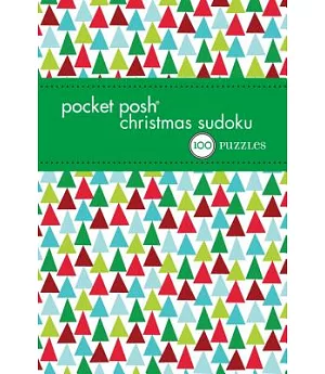 Pocket Posh Christmas Sudoku: 100 Puzzles