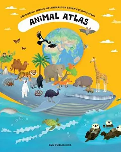 Animal Atlas: A Voyage of Discovery for Young Zoologists