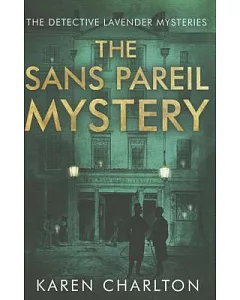 The Sans Pareil Mystery