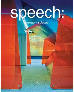 Speech 13: Metpo / Subway