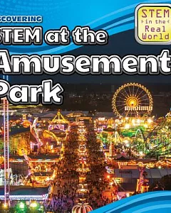 Discovering STEM at the Amusement Park