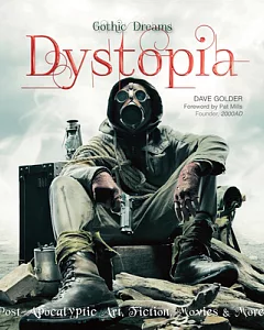 Dystopia: Fantasy Art, Fiction and the Movies