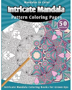 Intricate Mandala Pattern Adult Coloring Book