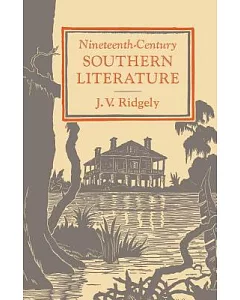 Nineteenth-Century Southern Literature