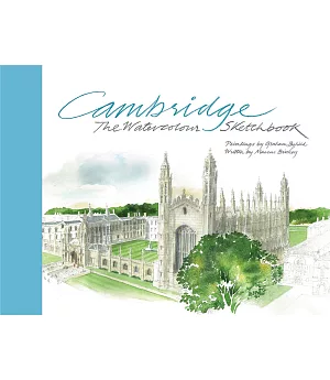 Cambridge: The Watercolour Sketchbook