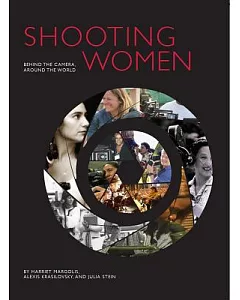 Shooting Women: Behind the Camera, Around the World