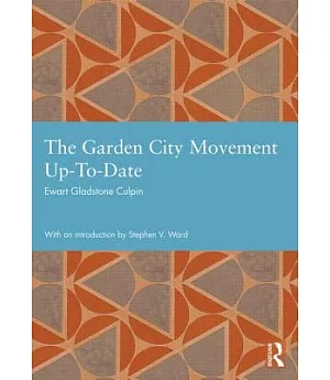 The Garden City Movement Up-to-Date