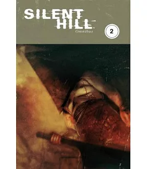 Silent Hill Omnibus 2