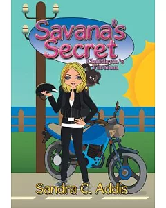 Savana’s Secret: Children’s Fiction