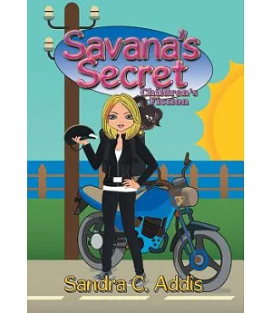 Savana’s Secret: Children’s Fiction