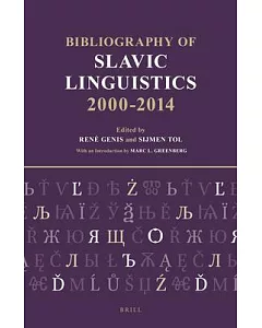 Bibliography of Slavic Linguistics 2000-2014