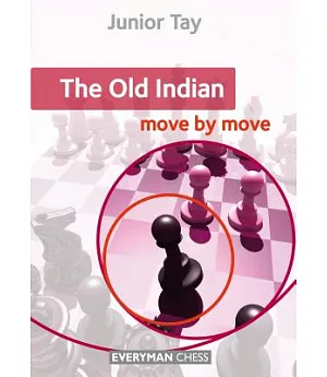 The Old Indian: Move by Move