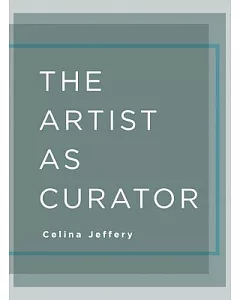 The Artist As Curator