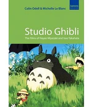 Studio Ghibli: The Films of Hayao Miyazaki & Isao Takahata