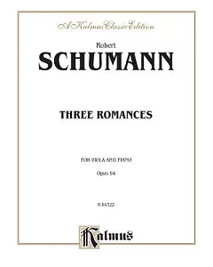 Three Romances, Op. 94: Kalmus Edition