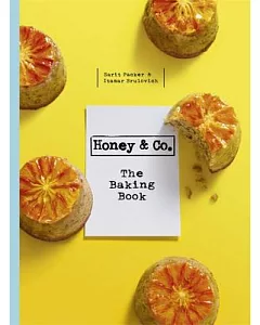 Honey & Co.: The Baking Book