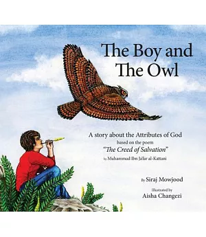The Boy and the Owl: A story about the Attributes of God based on the poem 