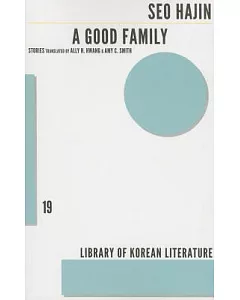 A Good Family: Stories
