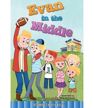 Evan in the Middle