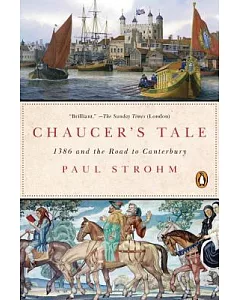 Chaucer’s Tale: 1386 and the Road to Canterbury