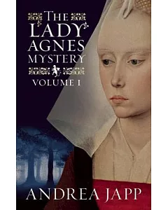 The Lady Agnes Mystery: The Season of the Beast / the Breath of the Rose