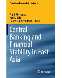 Central Banking and Financial Stability in East Asia