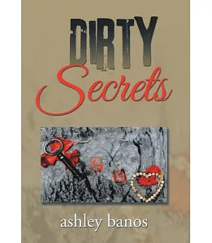 Dirty Secrets