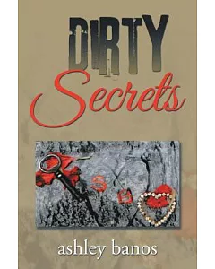 Dirty Secrets