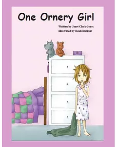 One Ornery Girl