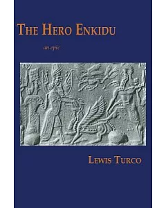 The Hero Enkidu
