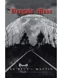 Bengalo Moon: Jook and Gypsies