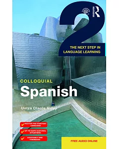 Colloquial Spanish 2: The Next Step in Language Learning