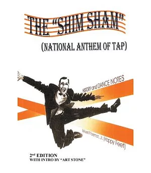 The Shim Sham: National Anthem of Tap