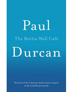 The Berlin Wall Cafe