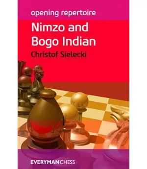 Nimzo and Bogo Indian