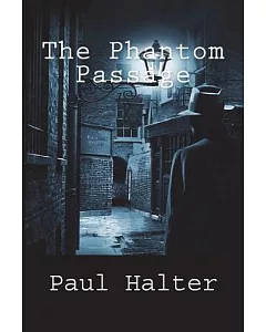 The Phantom Passage