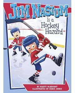 Jim Nasium is a Hockey Hazard