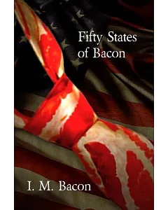 Fifty States of bacon