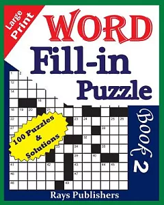 Word Fill Fill-In Puzzle Book 2